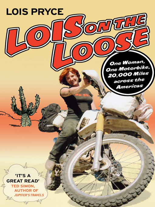 Title details for Lois on the Loose by Lois Pryce - Available